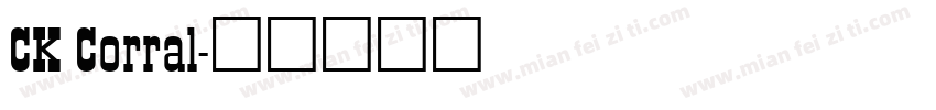 CK Corral字体转换
